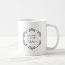 Bestes Estheticiangeschenk 3 der Welt Kaffeetasse