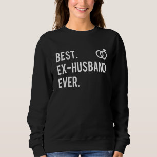 Bestes Ex-Ehemann je gebrochen Rings Divorce Party Sweatshirt