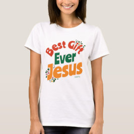 Bestes Geschenk je: Jesus - Isaiah 9:6 T-Shirt