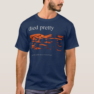 Bestes gestorbenes Hübsches Band T-Shirt