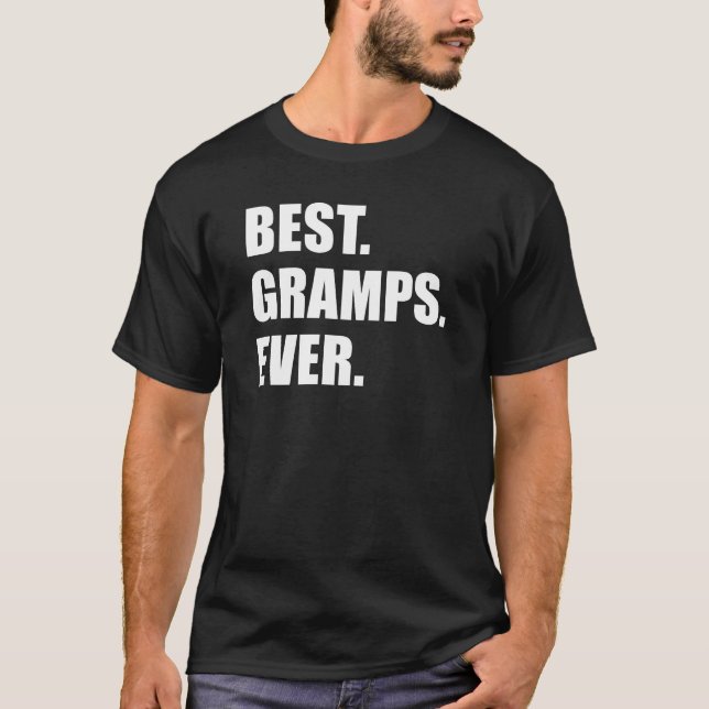 Bestes Gramps überhaupt (AUF DUNKELHEIT) T-Shirt (Vorderseite)