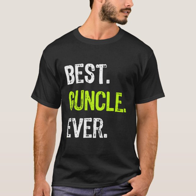 Bestes Guncle je lustiges Onkel-Geschenk T-Shirt (Vorderseite)