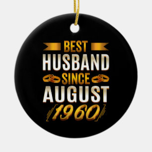 Bestes Husband seit August Funny 60 Jahre Jubiläum Keramik Ornament