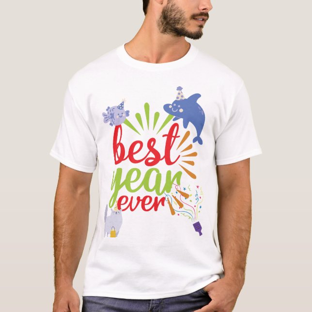 Bestes Jahr für Party T-Shirt (Vorderseite)