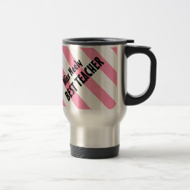 Bestes Lehrer-überhaupt Rosa Stripes individuellen Reisebecher