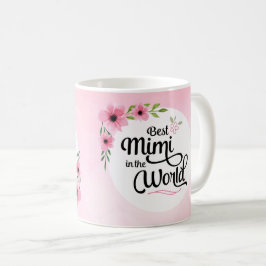 Bestes Mimi in der WeltBlumen-Tasse Kaffeetasse