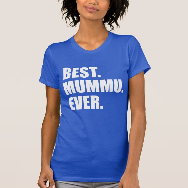Bestes Mummu überhaupt T-Shirt (Vorderseite)
