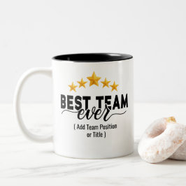 Bestes Team Aller Zeiten | Benutzerdefinierter Nam Zweifarbige Tasse
