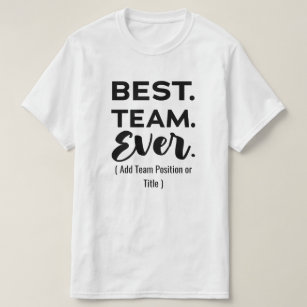Bestes Team aller Zeiten, Individuelle Name oder J T-Shirt