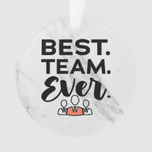 Bestes Team aller Zeiten, Teamgeschenke für Mitar Ornament