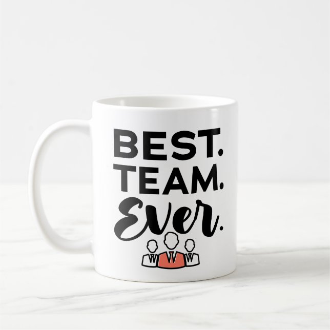 Bestes Team aller Zeiten, Teamgeschenke für Mitarb Kaffeetasse (Links)