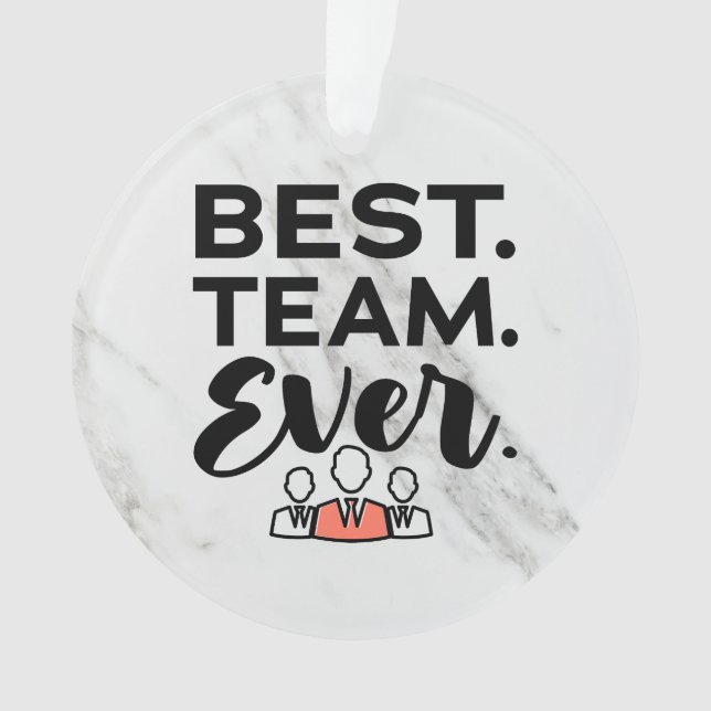 Bestes Team aller Zeiten, Teamgeschenke für Mitarb Ornament (Vorderseite)