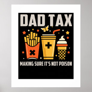 Bestes Vater-Steuerdesign für Herren Funny Vaterta Poster