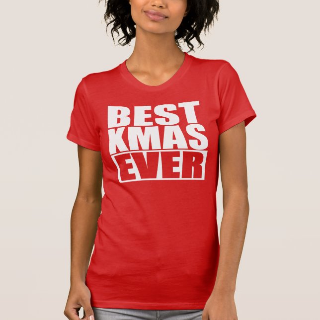 BESTES WEIHNACHTEN ÜBERHAUPT T-Shirt (Vorderseite)