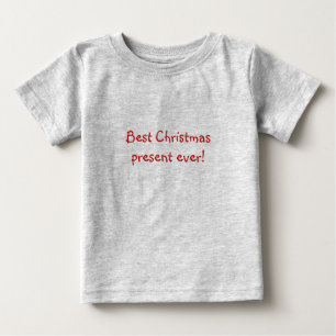 Bestes Weihnachtsgeschenk überhaupt! Baby onsie T-shirt