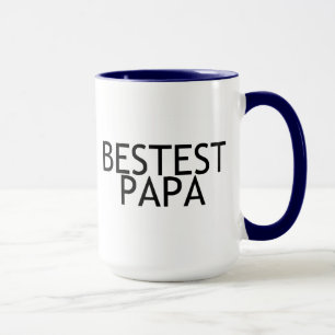 Bestest Papa Tasse