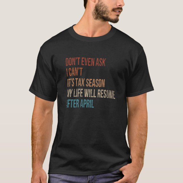 Besteuerung der Vorsaison Rechnungsführer 1 T-Shirt (Vorderseite)