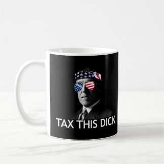 Besteuerung von Dick Woodrow Wilson Präsident Wils Kaffeetasse