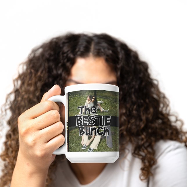 Bestie Bunch BESTE FREUNDIN Fotovorlage Tasse (Von Creator hochgeladen)