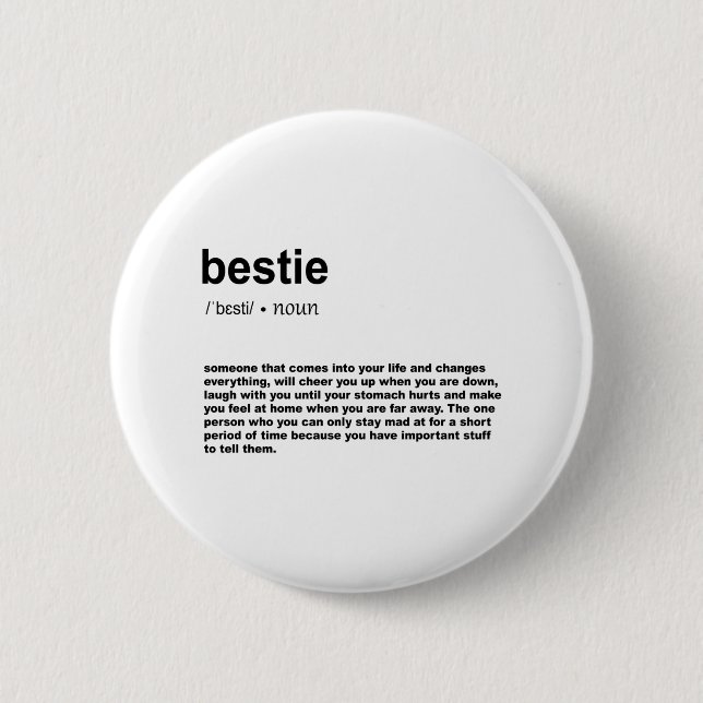 Bestie Definition Button (Vorderseite)