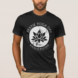 Bestie Yoga Papa Fête des pères cadeau T-shirt