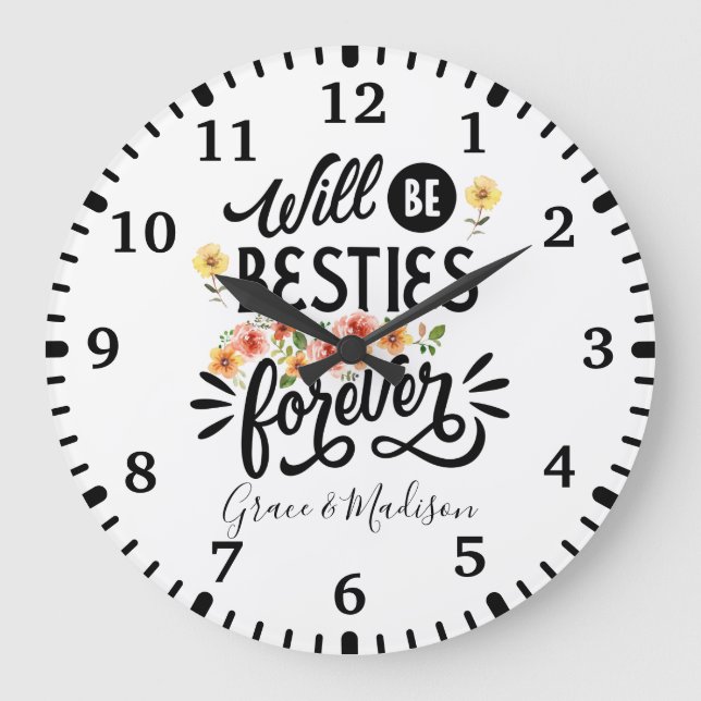 Besties for Life BFF Friends Forever Gift Große Wanduhr (Vorderseite)