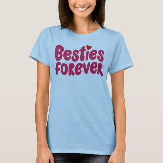 Besties Forever Pink Text mit Herz-Symbol T-Shirt