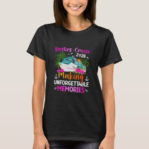Besties Kreuzfahrt 2026 Erinnerungen schaffen Best T-Shirt