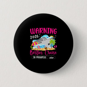 Besties-Kreuzfahrt In Bearbeitung 2026 Beste Freun Button
