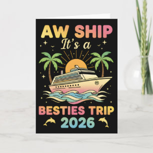 Besties-Kreuzfahrt-T-Shirt Aw Ship Es ist ein Best Karte