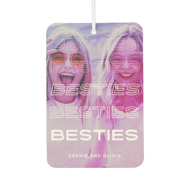 Besties | Moderner Text und Farbeffekt des Fotos Autolufterfrischer (Vorderseite)