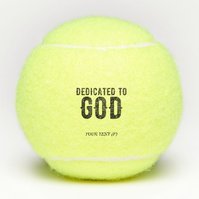 BESTIMMT AUF GOTT-KUNSTBARE COOLE SCHWARZE TEXT TENNISBÄLLE (Vorderseite)