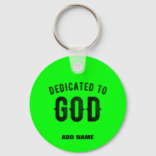 BESTIMMT FÜR GOD COOL NEON GREEN CUSTOM BLACK TEXT SCHLÜSSELANHÄNGER