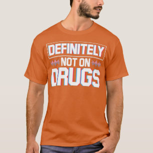 Bestimmt nicht auf Drogen Rave Electro Techno für T-Shirt