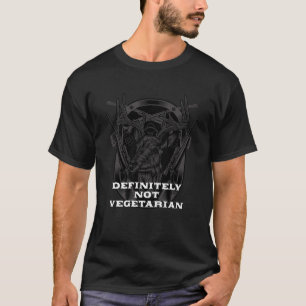 Bestimmt nicht Vegetarier Jagd wilde Tiere Hun T-Shirt