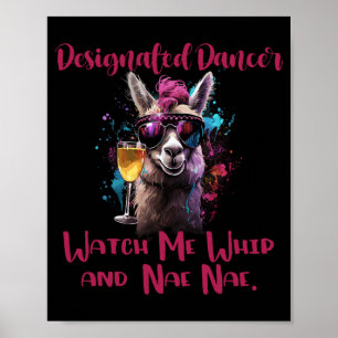 Bestimmter Tänzer Watch Me Whip And Nae Nae  Poster