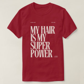Bestseller "Mein Haar ist meine Superkraft" Mood-T T-Shirt