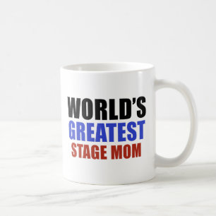 Bestste DIE BÜHNE-MAMA der Welt Kaffeetasse