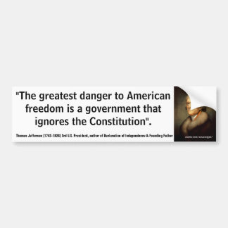 Bestste Gefahr THOMAS JEFFERSON zur Freiheit Autoaufkleber