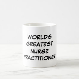 Bestster die Krankenschwester-Praktiker-" Tasse