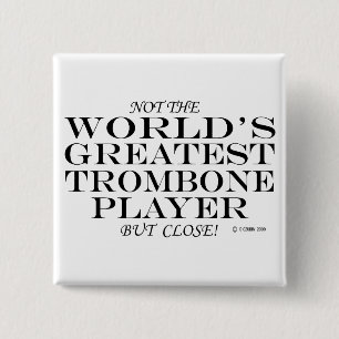 Bestster Trombone-Spieler nah Button