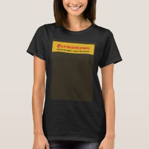 Besuch Germantown T-Shirt