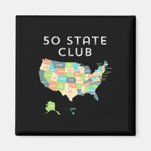 Besuchen Sie alle 50 Staaten Shirt Magnet