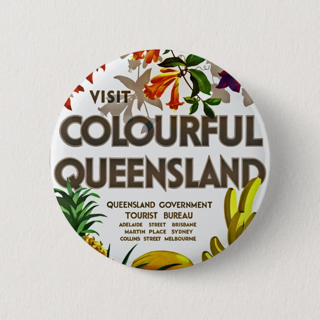 Besuchen Sie die farbenfrohe Queensland Button (Vorderseite)