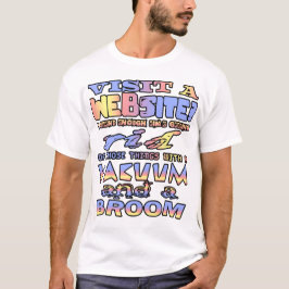 Besuchen Sie eine Website? Ich verbringe genug Zei T-Shirt