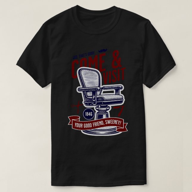 Besuchen Sie Ihren guten Freund Sweeney Todd T-Shirt (Design vorne)