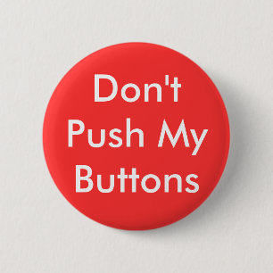 Betätigen Sie nicht meinen Knopf-Knopf Button