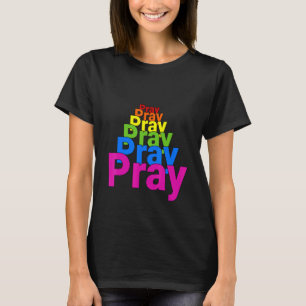 Bete beten Bete beten Grace T-Shirt