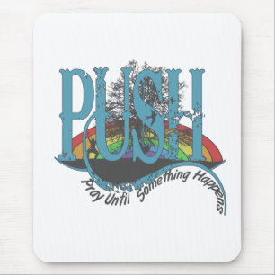 Bete bis etwas passiert mousepad