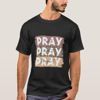 Bete darauf und bete darüber, durch es Leopard Ch T-Shirt